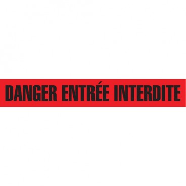 Rubans pour barricades - DANGER / ENTRÉE INTERDITE  - NOIR SUR ROUGE